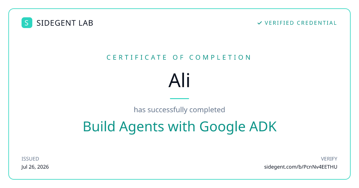 Build Agents with Google ADK certificate